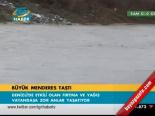 Büyük Menderes Taştı