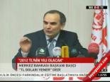 2012 Tl'nin Yılı Olacak