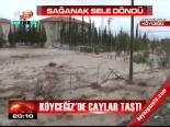 Sağanak Sele Döndü