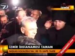 İzmir İddianamesi Tamam