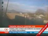Trenin Araca Çarpma Anı