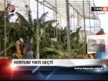 Hortum Yıktı Geçti