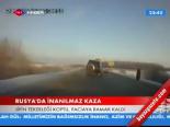 Rusya'da İnanılmaz Kaza