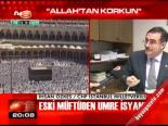 Eski Müftüden Umre İsyanı