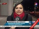 Erdoğan İlk Kez Konuştu