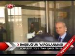 Başbuğ'un Yargılanması