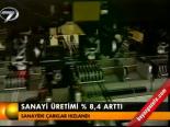 Sanayi Üretimi % 8,4 Arttı