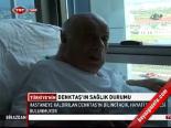 Denktaş'ın Sağlık Durumu