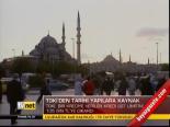 Toki'den Tarihi Yapılara Kaynak