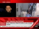 Avcı Ankara Adliyesi'nde
