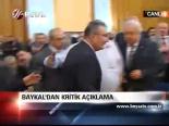 Baykal'dan Kritik Açıklama