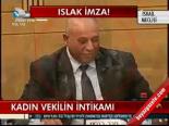 Kadın Vekilin İntikamı