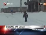 Okullara Kar Molası