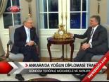 Ankara'da Yoğun Diplomasi Trafiği