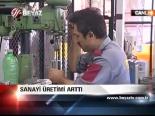 Sanayi Üretimi Arttı