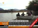 Köyceğiz Sular Altında