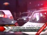 İstanbul'da Hareketli Gece