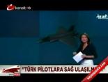 turk jeti - Pilotlarımız sonradan mı şehit edildi? Videosu