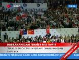 Başbakan'dan İsrail'e Net Tavır