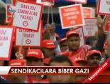 turk is - Sendikacılara biber gazı Videosu
