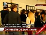istanbul universitesi - Üniversitede zam isyanı Videosu
