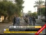 Irak-Rusya yakınlaşması