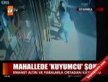 Mahallede 'kuyumcu' şoku online video izle