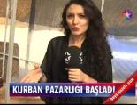 kurban pazari - Kurban pazarlığı başladı Videosu