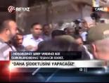 ''Daha şiddetlisini yapacağız'' online video izle