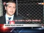 Suriye uçağı indirildi online video izle