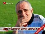 Gülen'den gıyabi cenaze namazı online video izle