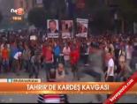 Tahrir'de kardeş kavgası