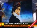 bediuzzaman - Bediüzzaman müzesi açıldı Videosu