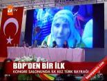 BDP kongresinde bir ilk online video izle