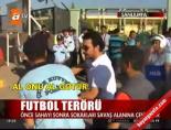 1461 trabzon - Şanlıurfa'da futbol terörü Videosu