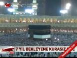 kutsal topraklar - 7 yıl bekleyene kurasız Hac Videosu