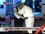 erol gunaydin - Güle güle Büyük Usta Videosu