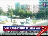 foca bombacisi - Sırt çantasında bomba var Videosu