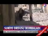 ic savas - Suriye ordusu bombaladı Videosu