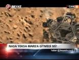 nasa - NASA yolsa Mars'a gitmedi mi? Videosu