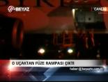 fuze rampasi - O uçaktan füze rampası çıktı Videosu