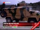 askeri arac - Van'da mayın patladı: 2 yaralı Videosu