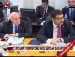 adil serdar sacan - 28 Şubat Komisyonu Adil Serdar Saçan'ı dinledi Videosu