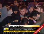 AVM'de İzdiham