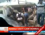 Namaz Vakti Cami Bombalandı online video izle