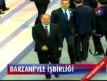Barzani'yle İşbirliği