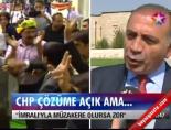 Chp Çözüme Açık Ama...