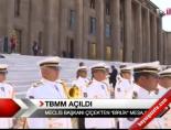 Tbmm Açıldı