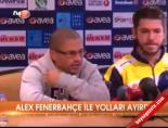 Alex Fenerbahçe ile yollarını ayırdı online video izle