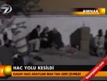 Hac yolu kesildi online video izle